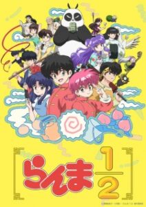 Ranma ½ (2024) Episode 1 – 12 Batch Sub Indo